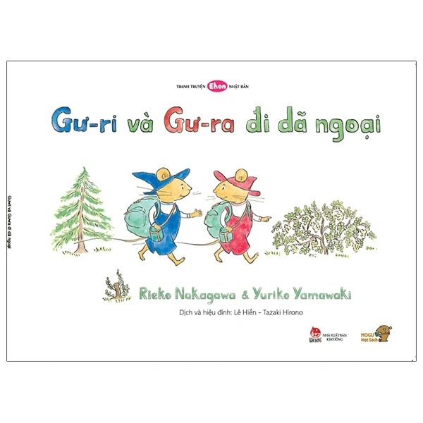 Ehon Nhật Bản - Gư-Ri Và Gư-Ra Đi Dã Ngoại