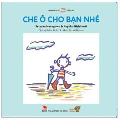 Ehon Nhật Bản - Che Ô Cho Bạn Nhé