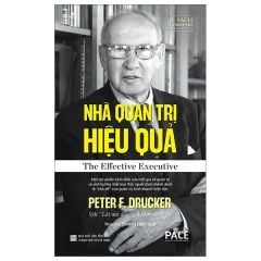 Nhà Quản Trị Hiệu Quả - The Effective Executive