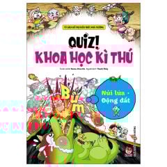 Ehon Nhật Bản - Quiz! Khoa Học Kì Thú - Núi Lửa Động Đất