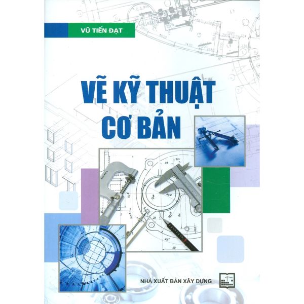 Vẽ Kỹ Thuật Cơ Bản