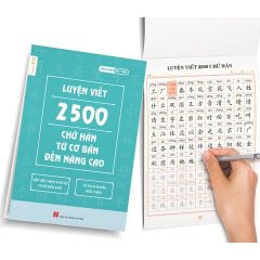 Luyện Viết 2500 Chữ Hán Từ Cơ Bản Đến Nâng Cao