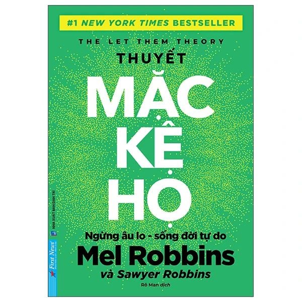 Thuyết Mặc Kệ Họ