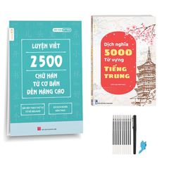 Bộ Sách Luyện Viết 2500 Chữ Hán + Dịch Nghĩa 5000 Từ Vựng Tiếng Trung