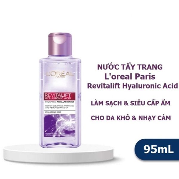 #Tím - Nước Tẩy Trang Loreal Revitalift Hyaluronic Acid 95ml (NK) (07/2027)
