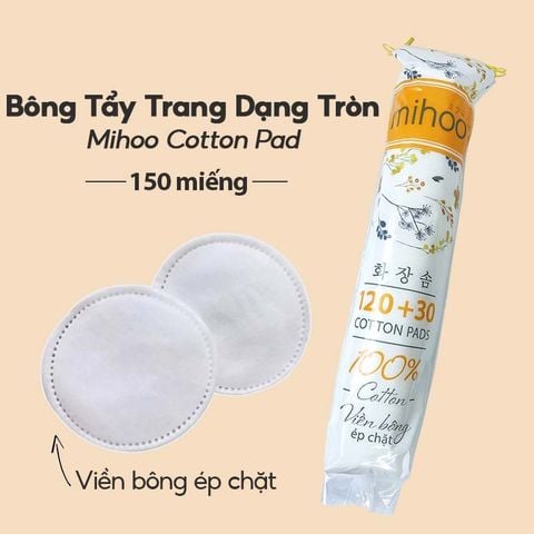 Bông Tẩy Trang Mihoo Bông Tròn Túi 150 Miếng
