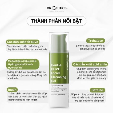 Gel Rửa Mặt DrCeutics Tạo Bọt Sạch Sâu Cho Mọi Loại Da Gentle Olive Facial Cleansing Gel 250gr