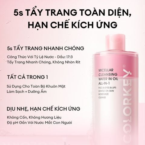 Nước Tẩy Trang Có Dầu COLORKEY Dễ Dàng Tẩy Trang Mọi Lớp Makeup, Không Gây Cay Mắt
