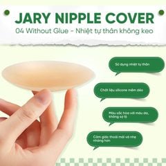Miếng dán ngực silicone Jary Nipple Covers