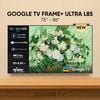  Google TV FRAME+ ULTRA L85 