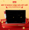  Bếp Từ Bosch HMH.PXE875DC1E - Series 8 - Đa Điểm FlexInduction - 4 Vùng Nấu 