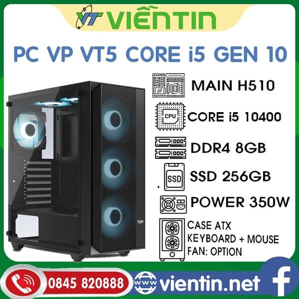 Máy tính để bàn PC Văn Phòng VT5 (Main H510, CPU Core i5 10400, DDR4 8GB, SSD256GB, PSU 350W, CASE, KEY+MOUSE)