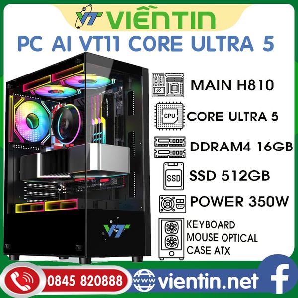 Máy tính để bàn PC AI VT11 (Main H810, CPU Core Ultra 5 225 I DDR5 8GB I SSD512GB I PSU 350W I CASE I KEY+MOUSE)