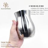  Ly Mixing Hồ Lô Inox 