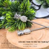  Xiên Inox Trang Trí Hình Trái Thơm Dẹp 