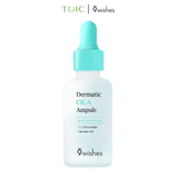  [DATE T8.2027] Tinh chất phục hồi và hỗ trợ ngăn ngừa mụn 9 Wishes Dermatic Cica Ampule 30ml 
