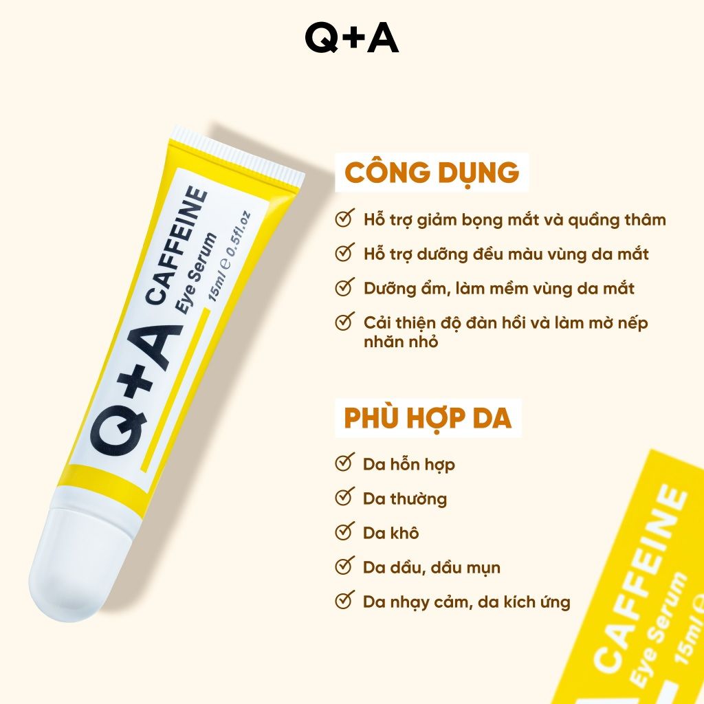 Q+A Tinh chất Caffeine Eye Serum 15ml 