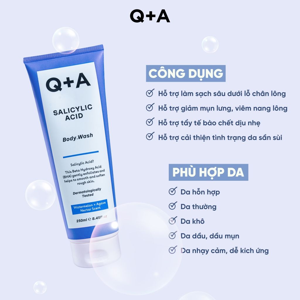  Q+A Sữa tắm Salicylic Acid Body Wash 250ml 