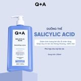  Q+A Sữa dưỡng Salicylic Acid Smoothing Lotion 250ml 