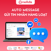  Dịch vụ Auto Message - Gửi tin nhắn hàng loạt chăm sóc khách hàng cũ 