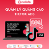 Dịch vụ Quản lý Quảng cáo TikTok Ads by OneAds Digital 2026 