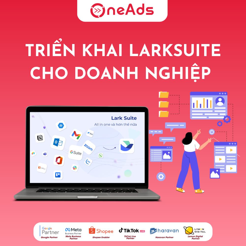 Dịch vụ Triển khai Larksuite Cho Doanh Nghiệp 