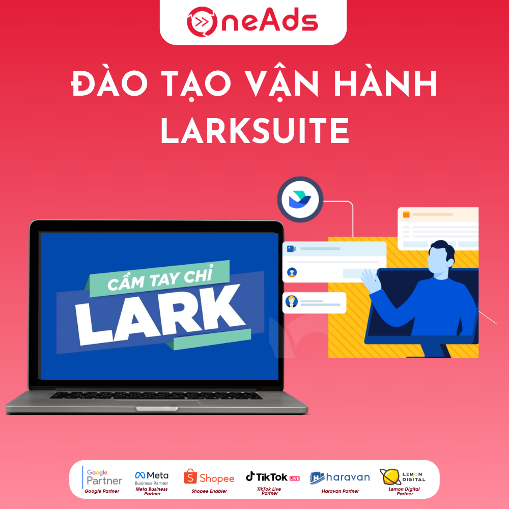  Đào tạo vận hành Larksuite cho Doanh nghiệp 