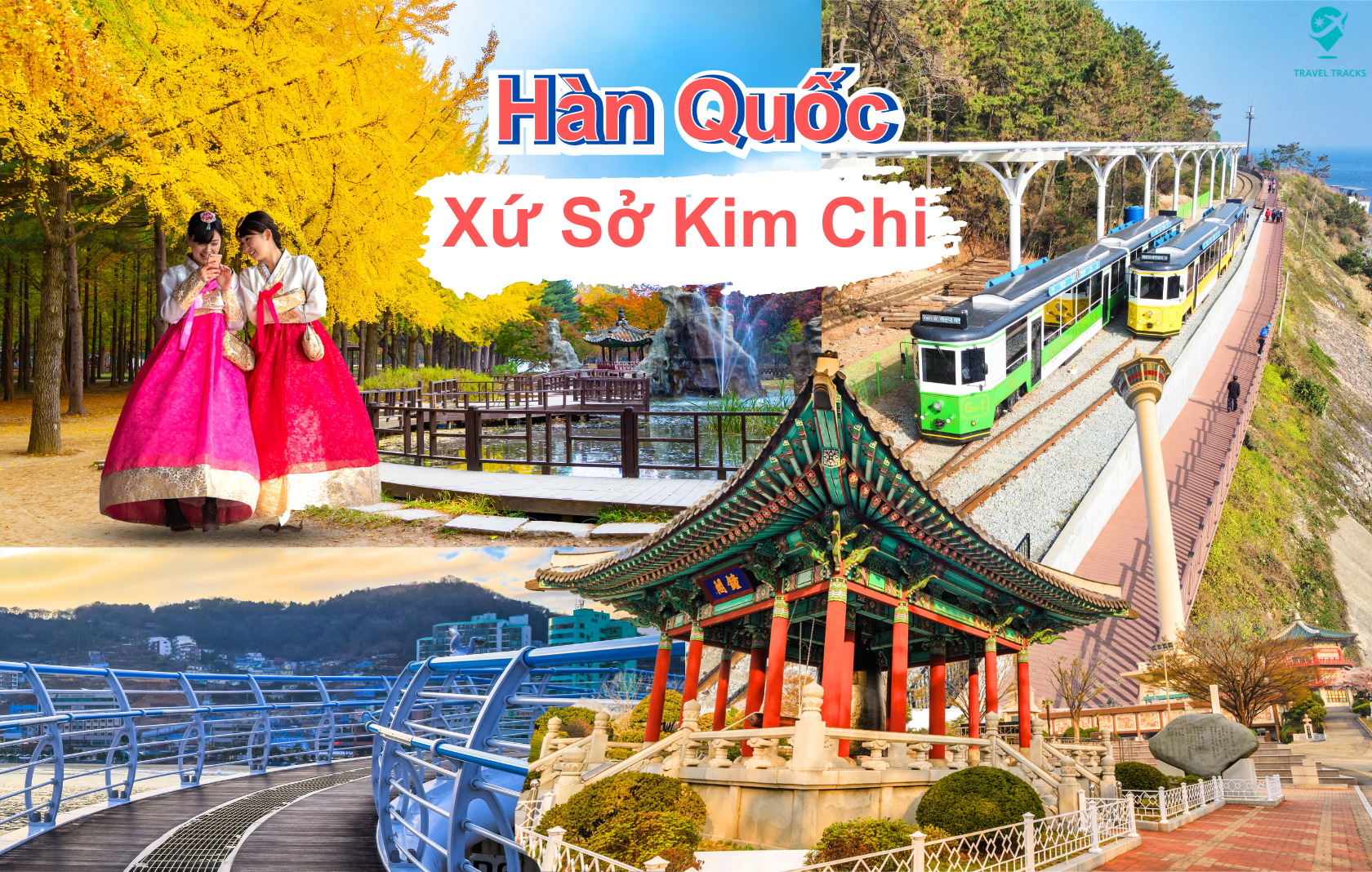 Hàn Quốc: Busan - Seoul - Nami