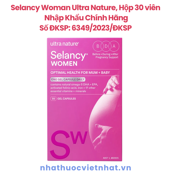 Ultra Nature Selancy Woman - Vitamin Tổng Hợp Cho Mẹ Bầu Và Sau Sinh, Nhập Khẩu Chính Hãng Từ Úc