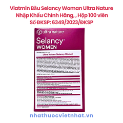 Ultra Nature Selancy Woman - Vitamin Tổng Hợp Cho Mẹ Bầu Và Sau Sinh, Nhập Khẩu Chính Hãng Từ Úc