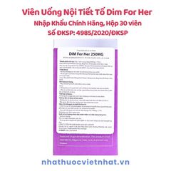 Dim For Her - Hỗ trợ cải thiện nội tiết tố cho nữ, nhập khẩu chính hãng từ Mỹ, hộp 30 viên