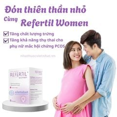 Refertil Women Chính Hãng - Giải Pháp Tối Ưu Hỗ Trợ Tăng Khả Năng Thụ Thai Cho Nữ Giới