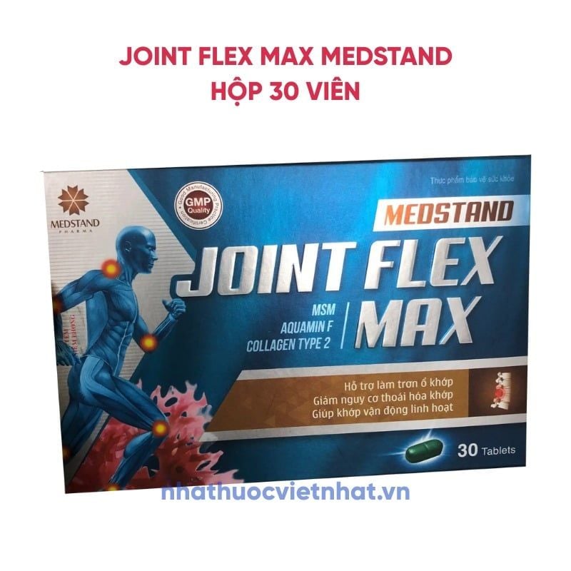 Joint Flex Max Medstand - Hỗ Trợ Tăng Cường Dịch Khớp Và Giảm Đau Xương Khớp Hiệu Quả