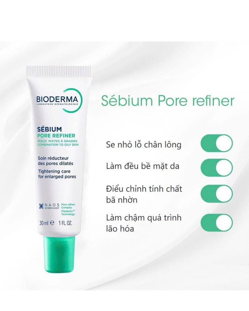 Kem Bioderma Sebium Pore Refiner 30ml
