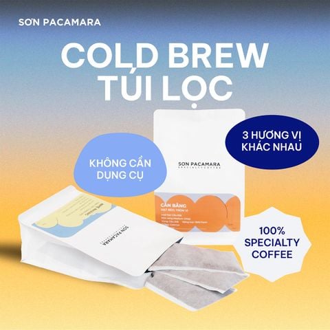 Cà Phê Cold Brew Túi Lọc Sơn Pacamara, Hương Vị Nhẹ Nhàng / Cân Bằng / Đậm Đà, Size 3 Túi / 7 Túi