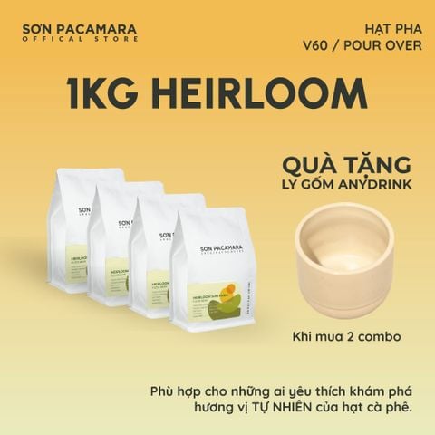 (Tiết kiệm 90K) Combo 1KG Heirloom Gói 250gr/500gr - Phù Hợp Pha Pour Over / Cold Brew