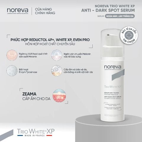  Serum dưỡng da giảm nám Noreva Trio White XP Anti - Dark Spot 30ml 