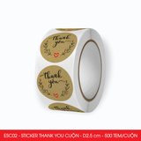  ESC02 - Cuộn Sticker Thank You tròn - Một thiết kế - 2.5cm - [500 tem/cuộn] 