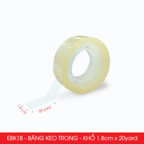 EBK1B - Băng keo trong - Khổ 1.8cm x 20yard (10 cuộn) 