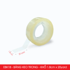  EBK1B - Băng keo trong - Khổ 1.8cm x 20yard (10 cuộn) 