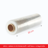  EPE1C - Màng co PE trong - Khổ 20cm x 0.72kg/ CUỘN 
