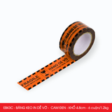  EBK3C - 4.8cm - Block 6 cuộn/1.2kg - Băng keo HÀNG DỄ VỠ màu cam đen 