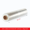  EPE1E - Màng co PE trong - Khổ 30cm x 1.08kg/ CUỘN 