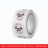  ESC06 - Cuộn Sticker Thank You tròn - Một thiết kế - 2.5cm - [500 tem/cuộn] 