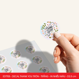  EDTT05 - Combo 50 decal Thank You tròn - Trắng - In nhiều màu - 2.5cm [50 cái/pack] 
