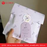  EDTT05 - Combo 50 decal Thank You tròn - Trắng - In nhiều màu - 2.5cm [50 cái/pack] 