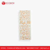  EFT2T3C - Combo 100 túi bánh mì trắng in cam - "Best street food" - 24x9,5x4,5 cm 