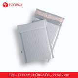  ETS2 - 21.5x12 cm - Combo 25 Túi Poly Bọc Bóng Khí 