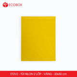  ET2V2 - 20x30 cm - Combo 100 túi nilon niêm phong đóng hàng - 2 lớp - Vàng 