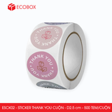  ESCK02 - Cuộn Sticker Thank You tròn - Nhiều thiết kế - 2.5cm - [500 tem/cuộn] 